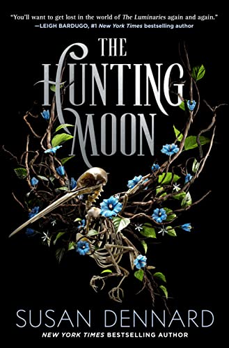 The Hunting Moon (Luminaries Book 2)