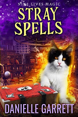 Stray Spells: A Nine Lives Magic Mystery