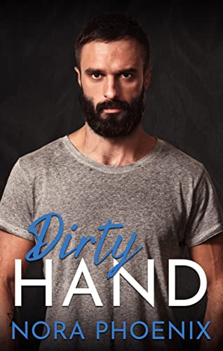 Dirty Hand (Perfect Hands Book 6)