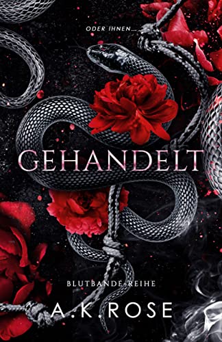 Gehandelt (Die Blutbande-Reihe 5)