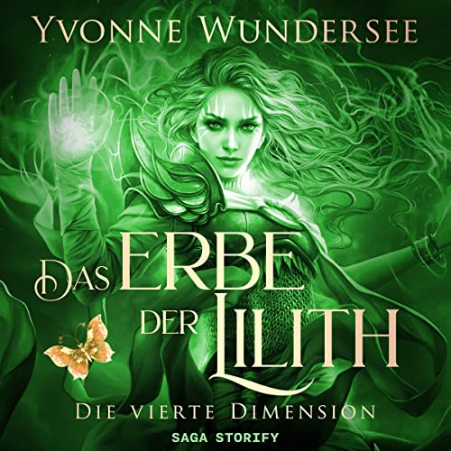 Die vierte Dimension: Das Erbe der Lilith 4