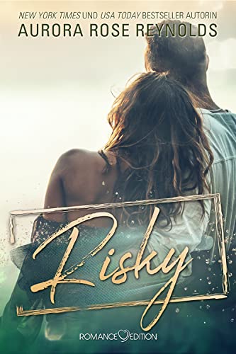 Risky (Adventure Reihe 2)