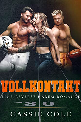 Vollkontakt: Eine Reverse Harem Romanze