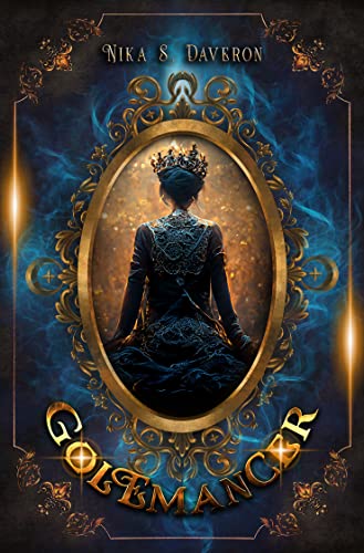 Golemancer (Drakensberg Saga 1)