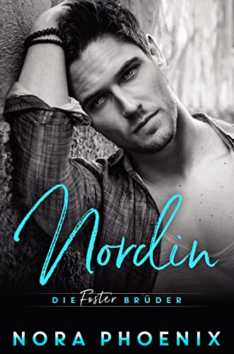 Die Foster Brüder: Nordin