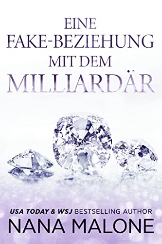 Eine Fake-Beziehung mit dem Milliardär (Royal Elite Bodyguards 5)