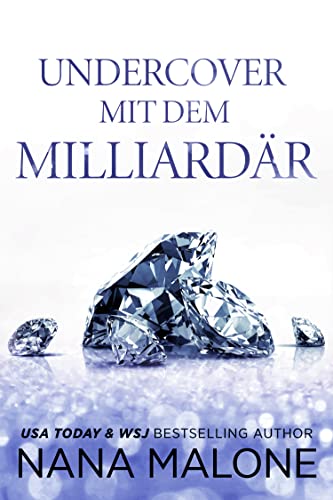 Undercover mit dem Milliardär (Royal Elite Bodyguards 6)