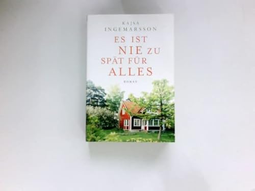 Es ist nie zu spät für alles :