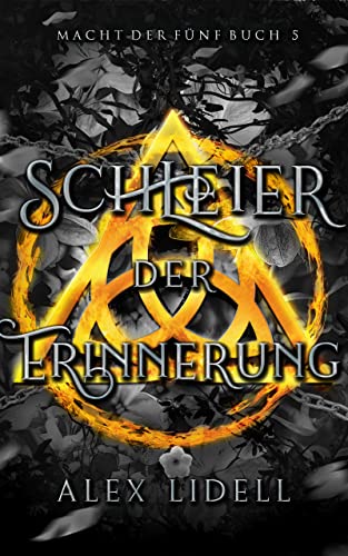 Schleier der Erinnerung, Macht der Fünf Buch 5: Fantasy Fae-Wandler Liebesroman