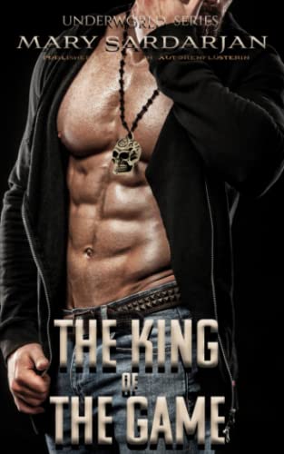 The King of the Game: Underworld Series