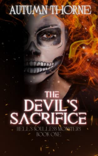 The Devil's Sacrifice: Hell's Soulless Monsters Book 1