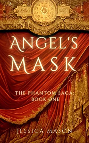 Angel's Mask (The Phantom Saga)