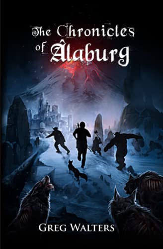 The Chronicles of Alaburg (Alaburg University 3/4)