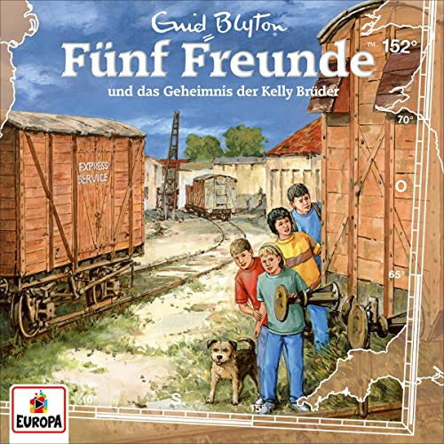 Fünf Freunde und das Geheimnis der Kelly Brüder: Fünf Freunde 152