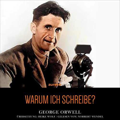 Warum ich schreibe?
