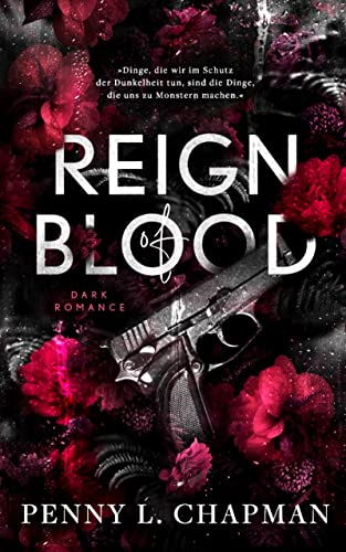 Reign of Blood: Enemies to Lovers / Antihero Dark Romance