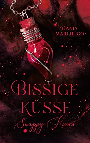 Bissige Küsse: Snappy Kisses - Band 1