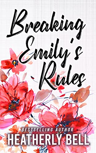 Breaking Emily's Rules (Love at first flight)