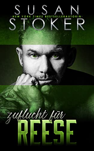 Zuflucht für Reese (Die Zuflucht in den Bergen 3)