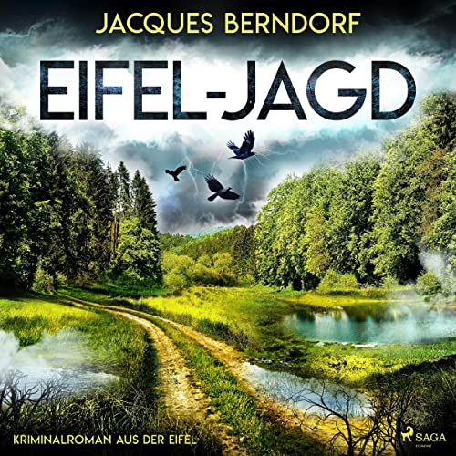 Eifel-Jagd: Kriminalroman aus der Eifel 7