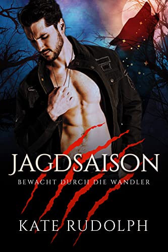 Jagdsaison: Bewacht durch die Wandler
