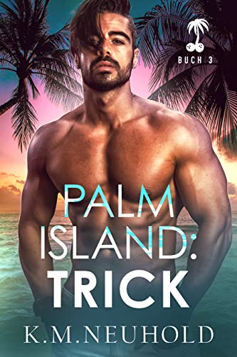 Palm Island: Trick