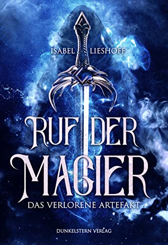 Ruf der Magier: Das verlorene Artefakt