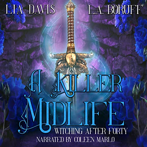 A Killer Midlife: Witching After Forty, Book 10