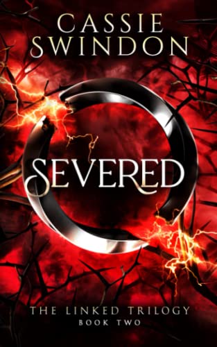 Severed (The Linked Trilogy, Band 2)