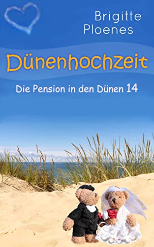 Dünenhochzeit: Die Pension in den Dünen 14