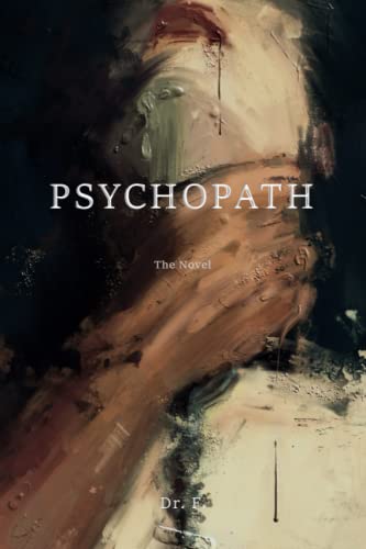 Psychopath: The Novel (Mason Rome, Band 2)