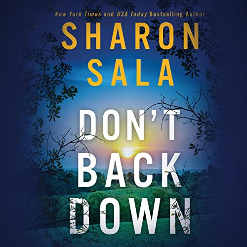 Don't Back Down: Secrets and Shadows, Book 1