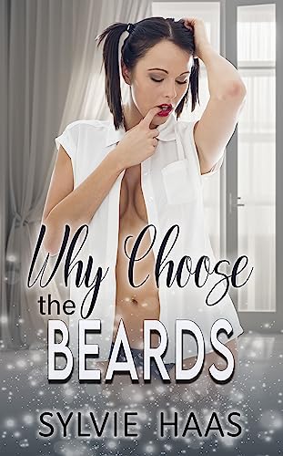 Why Choose the Beards: A Reverse Harem Romance (Sugar D's Speed Dating)