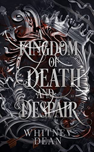 A Kingdom of Death and Despair: The Four Kingdoms Book Three (The Four Kingdoms Books 3)