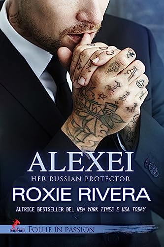 ALEXEI: Her Russian Protector #9
