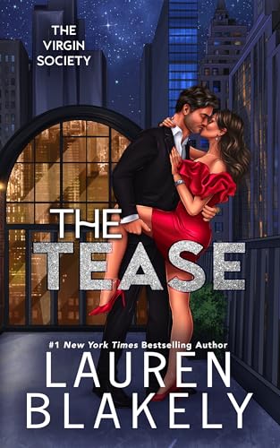 The Tease: A Single Dad/Forbidden Romance Standalone (The Virgin Society Book 3)