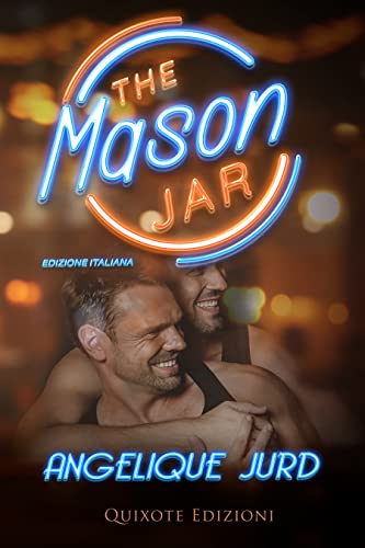 The Mason Jar - Edizione Italiana