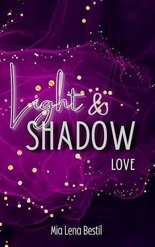Light and Shadow: Love