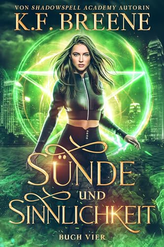 Sünde und Sinnlichkeit (Schülerin der Magie 4)
