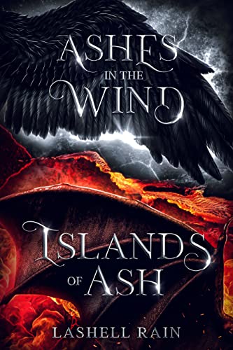 Ashes In The Wind & Islands Of Ash: The Osparia Series Novellas