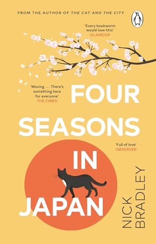 Four Seasons in Japan: An utterly mesmerising and transportive novel, the perfect gift for book lovers!