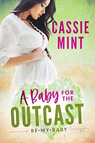 A Baby For The Outcast