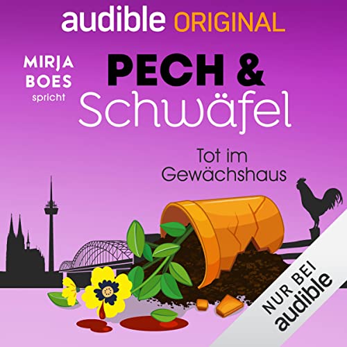 7. Tot im Gewächshaus: Pech und Schwäfel 7