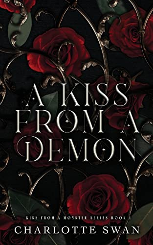 A Kiss From a Demon (Kiss From a Monster Series, Band 1)
