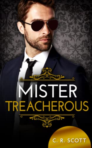 Mister Treacherous (The Misters)