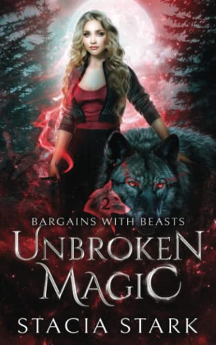 Unbroken Magic: A Paranormal Urban Fantasy Romance