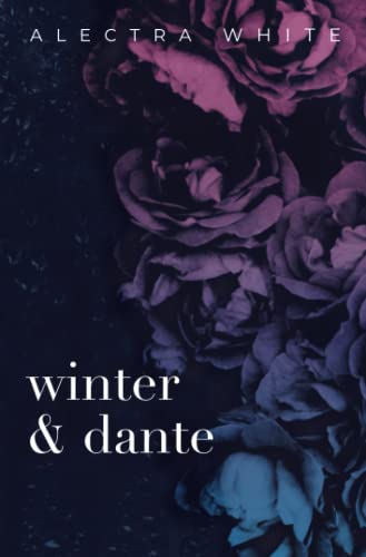 Winter & Dante: November's Death 1-3 – Dark Romance (Discreet Cover Edition, Band 2)