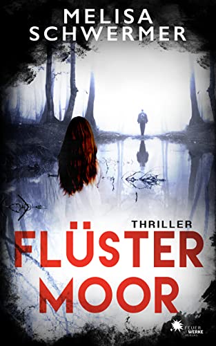 Flüstermoor (Hart und Hertzlich - Thriller 2)