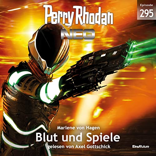Blut und Spiele: Perry Rhodan Neo 295