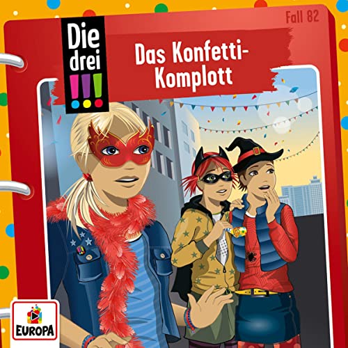 Das Konfetti-Komplott: Die drei !!! 82